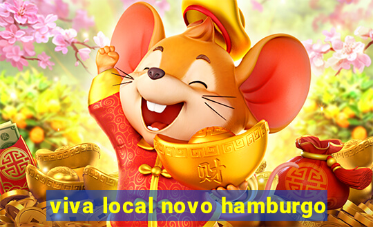 viva local novo hamburgo